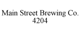 MAIN STREET BREWING CO. 4204 trademark