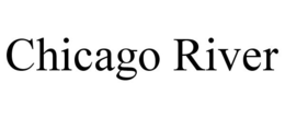 CHICAGO RIVER trademark