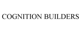 COGNITION BUILDERS trademark