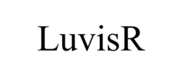 LUVISR trademark