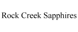 ROCK CREEK SAPPHIRES trademark