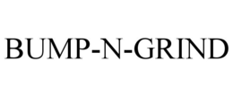BUMP-N-GRIND trademark