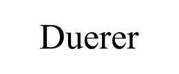DUERER trademark