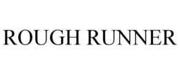 ROUGH RUNNER trademark