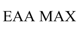 EAA MAX trademark