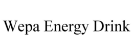 WEPA ENERGY DRINK trademark