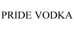 PRIDE VODKA trademark