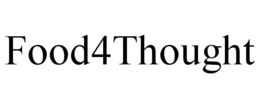 FOOD4THOUGHT trademark