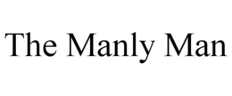 THE MANLY MAN trademark