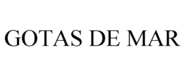 GOTAS DE MAR trademark