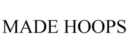 MADE HOOPS trademark