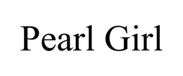 PEARL GIRL trademark