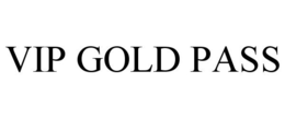 VIP GOLD PASS trademark