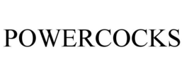 POWERCOCKS trademark
