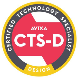 AVIXA CTS-D CERTIFIED TECHNOLOGY SPECIALIST DESIGN trademark