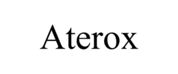 ATEROX trademark