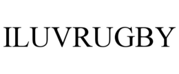 ILUVRUGBY trademark