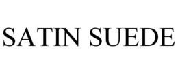 SATIN SUEDE trademark