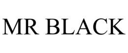 MR BLACK trademark