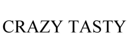 CRAZY TASTY trademark
