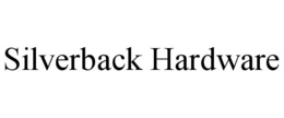 SILVERBACK HARDWARE trademark