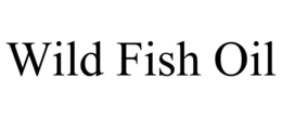 WILD FISH OIL trademark