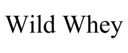 WILD WHEY trademark