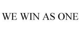 WE WIN AS ONE trademark