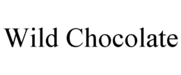 WILD CHOCOLATE trademark