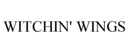 WITCHIN' WINGS trademark