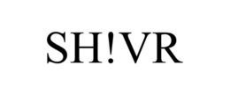 SH!VR trademark