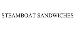 STEAMBOAT SANDWICHES trademark