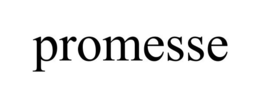 PROMESSE trademark