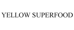 YELLOW SUPERFOOD trademark