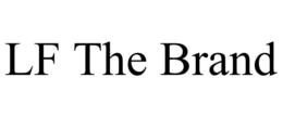 LF THE BRAND trademark