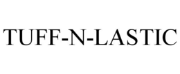TUFF-N-LASTIC trademark