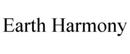EARTH HARMONY trademark