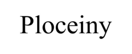 PLOCEINY trademark
