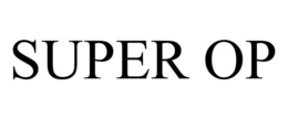 SUPER OP trademark