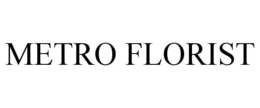METRO FLORIST trademark
