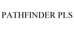 PATHFINDER PLS trademark