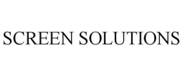 SCREEN SOLUTIONS trademark