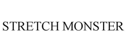 STRETCH MONSTER trademark