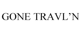 GONE TRAVL'N trademark