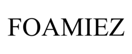 FOAMIEZ trademark
