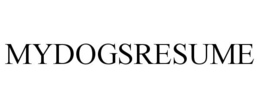 MYDOGSRESUME trademark
