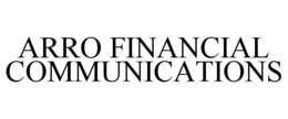 ARRO FINANCIAL COMMUNICATIONS trademark