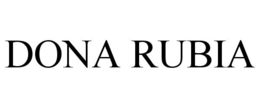 DONA RUBIA trademark