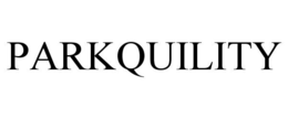 PARKQUILITY trademark