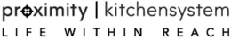 PROXIMITY | KITCHENSYSTEM LIFE WITHIN REACH trademark